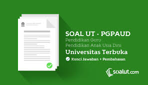 Juni ini insyallah saya akan umian tap. Contoh Soal Dan Jawaban Tap Pg Paud Ut Peranti Guru