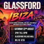 Glassford Goes Ibiza
