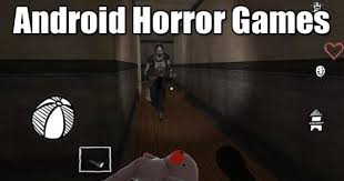 Top 8 Best Horror Games For Your Android Smartphone Good Horror Games Horror Game Horror