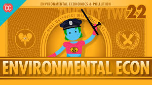 Environmental Econ Crash Course Economics 22 Crash Course Economics High School Environmental Science