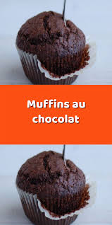 Muffins Au Chocolat En 2020 Muffin Chocolat Recette Muffin Chocolat Chocolat