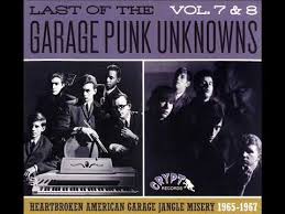 Comment must not exceed 1000 characters. Last Of The Garage Punk Unknowns Vol 7 8 Youtube
