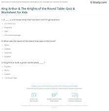 Please, try to prove me wrong i dare you. King Arthur The Knights Of The Round Table Quiz Worksheet For Kids Study Com