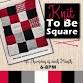 Knit to Be Squared  2026 event in Schuylkill Haven, PA