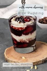 Easy Vegan Rice Pudding Recipe With Cooked Arborio Rice And Plantbased Milk Coconut Milk Almond Vegan Rice Pudding Vegan Snack Recipes Vegan Rice