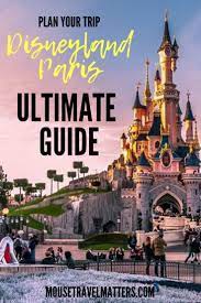 Disneyland Paris Trip Planning Guide Paris Trip Planning Disneyland Paris Disney Paris