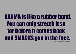 Pin By Fenton Hurley Little On Funnies Karma Quotes Funny Quotes Quotes