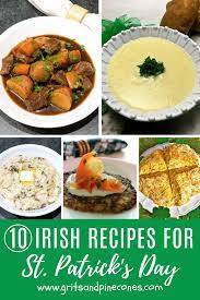 Ten Irish Recipes For St Patrick S Day Gritsandpinecones Com Irish Recipes Irish Recipes Authentic Weeknight Dinner Recipes Easy