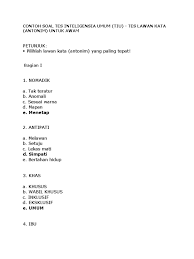 Ada yang berupa kata benda, kata kerja, maupun kata sifat. Contoh Soal Antonim