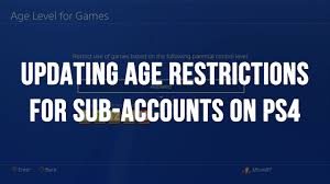 Ps4 Updating Game Age Restrictions Using Parental Controls Offline Games Youtube