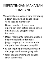 Menu makan seimbang adalah menu yang terdiri dari beranekaragam makanan dalam jumlah dan proporsi yang sesuai, sehingga memenuhi kebutuhan. Makanan Dan Amalan Pemakanan