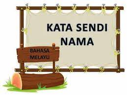Posted by unknown at 23:39. Kata Sendi Nama B Melayu Tahun 1 Youtube