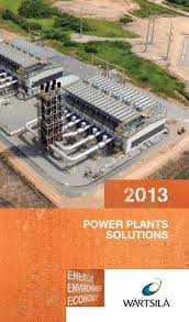 Improved the sewerage services in bandaraya melaka by increasing the coverage ratio and part of minconsult sdn bhd. Power Plants Solutions 2013 WaÆ'a RtsilaÆ'a