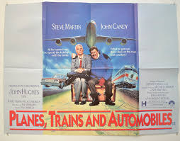 · 1 hr 32 min. Planes Trains And Automobiles Original Cinema Movie Poster From Pastposters Com British Quad Posters And Us 1 Sheet Posters
