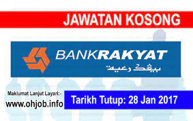 Jawatan kosong ini telah dibuka kepada seluruh rakyat malaysia yang berumur tidak kurang daripada 18 tahun dan ke atas. Ohjob Jawatan Kosong Kerajaan Jawatan Kosong Bank Rakyat 28 Januari 2017
