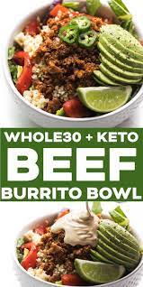 I Love These Keeto Recipes Beef Recipes Burrito Bowls Recipe Paleo Mexican