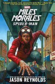 It was a seemingly normal day at school. Miles Morales Spider Man By Jason Reynolds