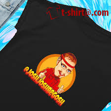 Josh Joshbigosh funny 2022 T-shirt, hoodie, sweater, longsleeve and V-neck  T-shirt