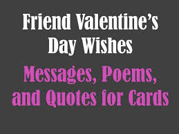 Valentine's day messages for family. Quotes About Valentines Day For Friends 18 Quotes