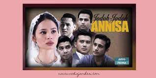 Maybe you would like to learn more about one of these? Nadiajamhari Com Review Drama Jodoh Jodoh Annisa
