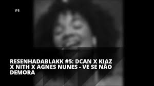 Download the best vê se não demora agnes nunes mp3 songs for free without copyright. Agnes Nunes Ve Se Nao Demora Youtube