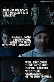100 Best Star Wars The Clone Wars Quotes This Is A Pivotal Moment Scattered Quotes Star Wars Anakin Star Wars Facts Star Wars Quotes