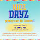 Kidz Dayz – School’s Out for Summer!