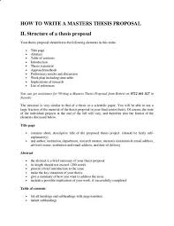 How To Write A Masters Thesis Proposal Ii Structure Of A Thesis Proposal Your Thesis Proposal Should Have The F Thesis Writing Masters Thesis Thesis Statement