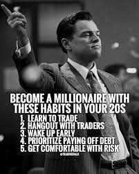 Best Habits To Become A Millionaire In 2021 Trading Quotes Wisdom Quotes Meaningful Quotes