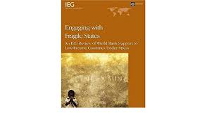 Low income from the world bank: Engaging With Fragile States An Ieg Review Of World Bank Support To Carvalho Soniya Amazon De Bucher