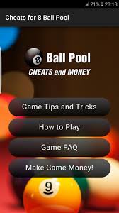 Aplikasi ini merupakan versi modifikasi, sehingga memiliki fitur tambahan yang menuntungkan bagi penggunanya. Cheats For 8 Ball Pool For Android Apk Download