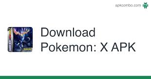 To find out what x squar. Pokemon X Apk 1 0 0 Android App Download