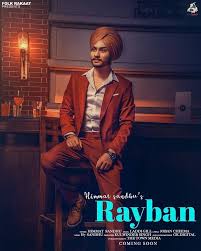 Rayban Mp3 Song Belongs New Punjabi Songs Rayban By Himmat Sandhu Rayban Available To Free Download On Djbaap Rayban Released Mp3 Song Songs Mp3 Song Download