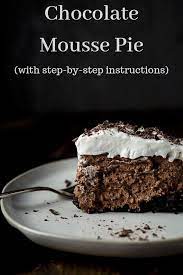 No Bake Chocolate Mousse Pie With Oreo Crust Recipe Chocolate Mousse Pie Easy Chocolate Pie Chocolate Mousse