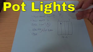 Recessed lighting spacing is an important step when planning recessed lighting. How To Layout Pot Lights Interior Design Ideas Youtube