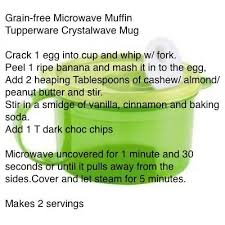 Grain Free Microwave Muffin With Banana And Chocolate Chips Tupperware Crystalwave Tupperware Recipes Tupperware Tupperware Pressure Cooker Recipes