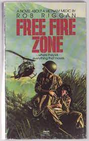 The maps are generally vast and. Free Fire Zone By Rob Riggan Good 1984 Kennys Bookstore
