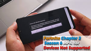 Check spelling or type a new query. Fortnite Chapter 2 Season 6 Apk For Devices Not Supported Apk Fix
