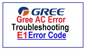 Climatic equipment beco is produced in turkey. Gree Ac E1 Error Code Troubleshooting Hvac Technology