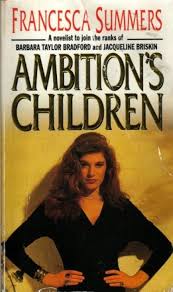 Ambition's Children: Summers, Francesca: 9780552136143: Amazon.com: Books