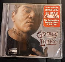 CD- George Lopez El Mas Chingon