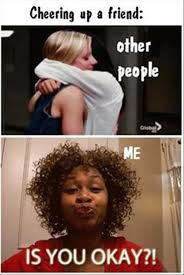 We also collected the best funny questions to ask your friends and siri here. How To Cheer Up Someone Laughing So Hard Laugh Funny Pictures