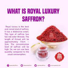 What Is Royal Luxury Saffron Saffron Luxury Food