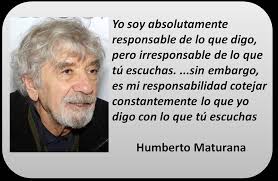 Humberto Maturana #frases #citas #humbertomaturana