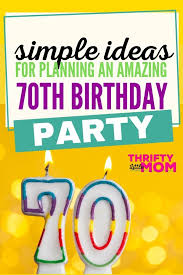 See more ideas about 70th birthday, 70th birthday decorations, 70th birthday gifts. 70th Birthday Party Ideas For A Memorable Celebration Thrifty Little Mom