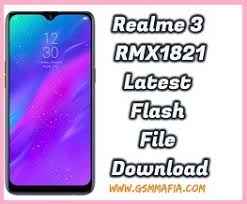 Realme 3 Rmx1821 Latest Flash File Stock Rom