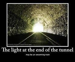 What If The Light At The End Of The Tunnel Was An Oncoming Train Funny Christian Memes Christian Memes Christian Inspiration