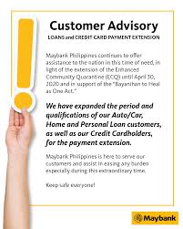 Check spelling or type a new query. Maybank In Support Of The Bayanihan To Heal As One Act And In Consideration Of The Extension Of The Enhanced Community Quarantine We Continue To Humanize Financial Services As We Heal