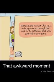 Or That Awkward Moment When Your Friends Leave You Out But Talk About It Right In Front Of You Humor Inappropriate Awkward Moments Relatable Post