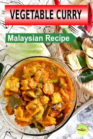 Vegetable Curry How To Cook In 3 Easy Steps Malaysian Chinese Style Recipe Vegetable Curry Curry Recipes Curry Recipes Vegetarian